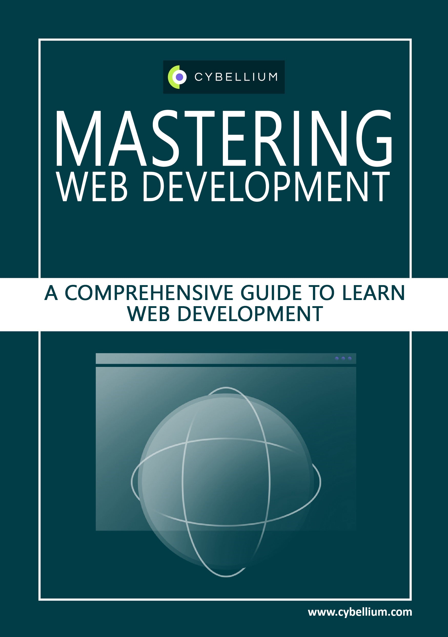 Mastering Web development – Cybellium