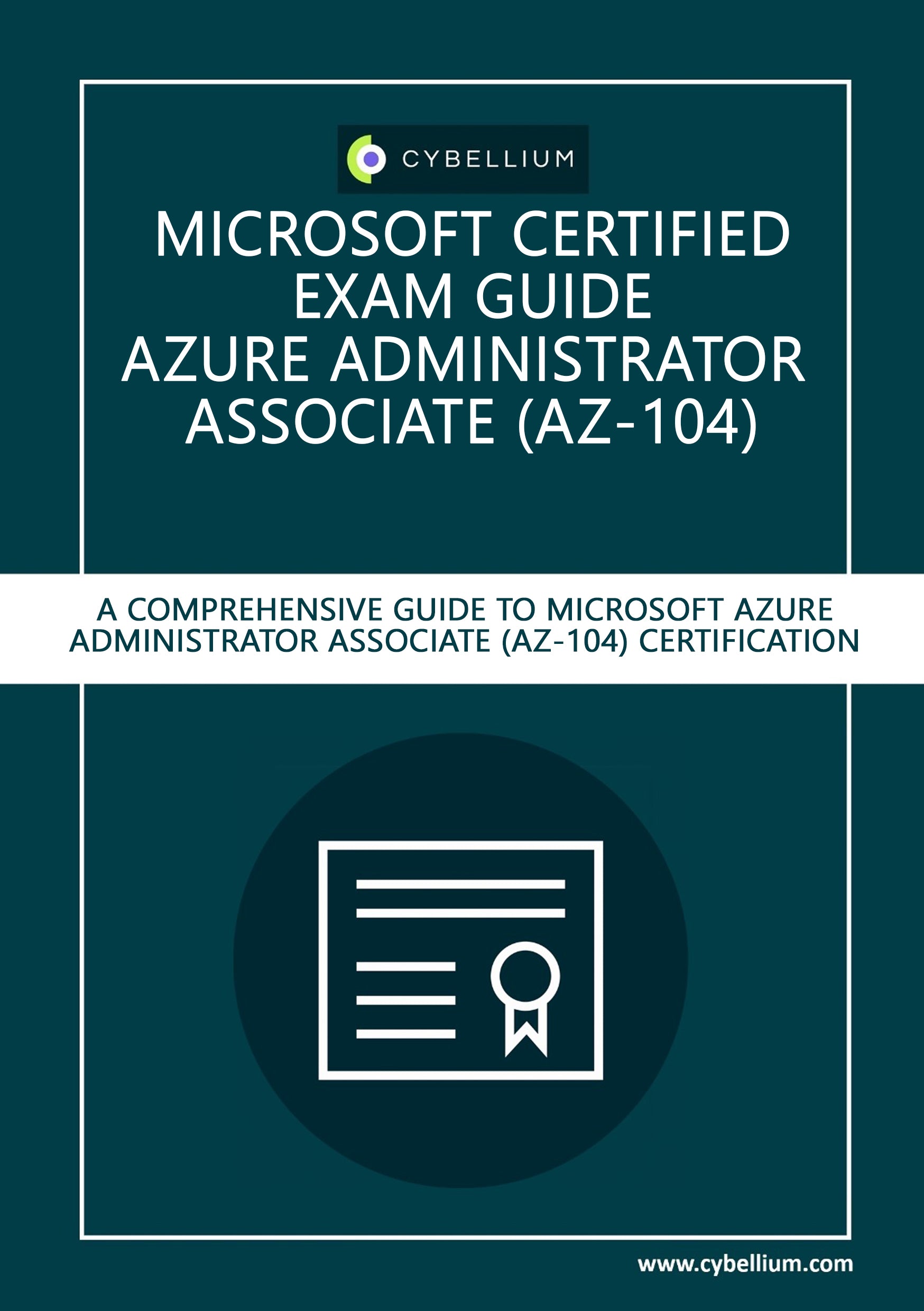 Microsoft Certified Exam guide - Azure Administrator Associate (AZ-104 ...