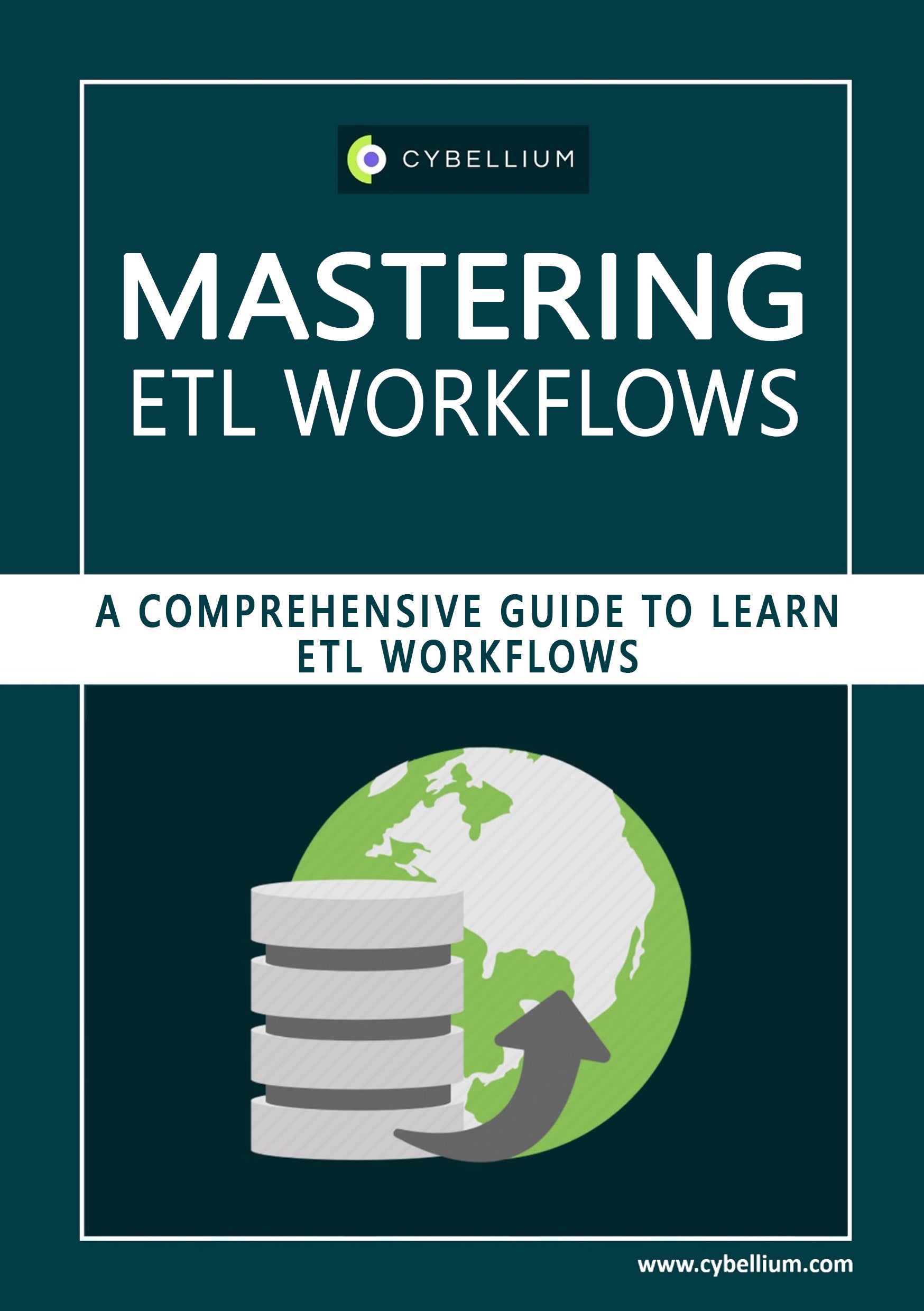 Mastering ETL workflows – Cybellium