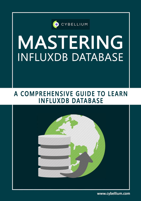Mastering InfluxDB database