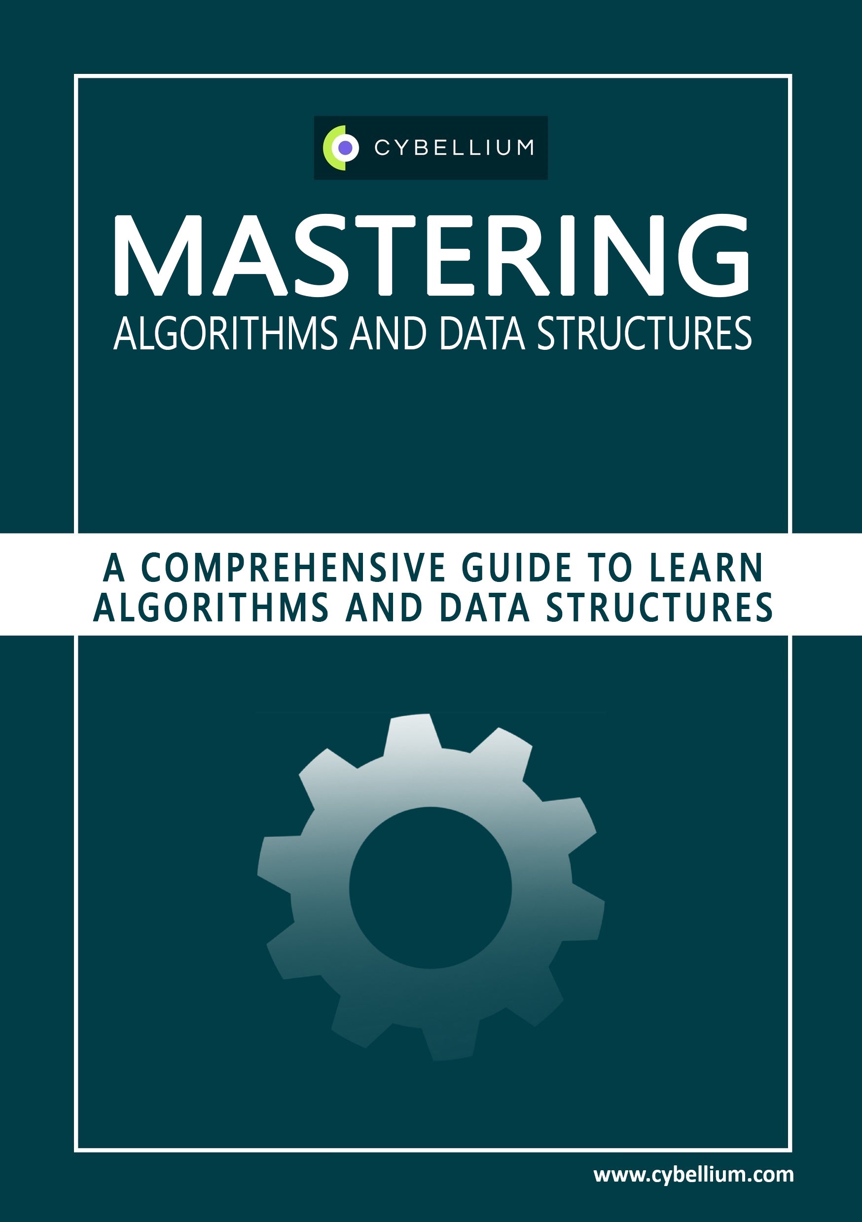 Mastering Algorithms and Data Structures – Cybellium