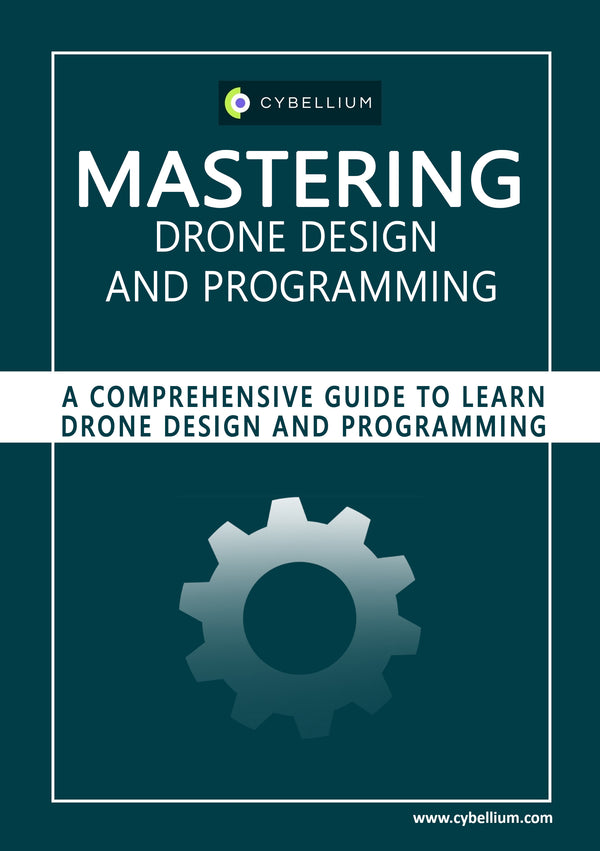Mastering Drone design and programming