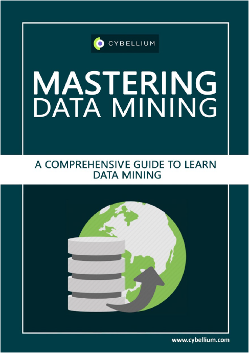 Mastering Data Mining – Cybellium
