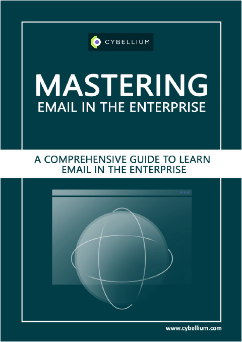 Mastering Email in the enterprise